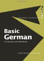 Basic German: A Grammar & Workbook 