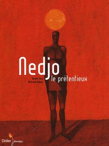 Nedjo le prétentieux