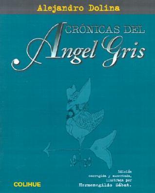 The Chronicles of the Gray Angel