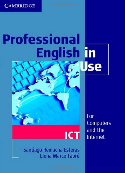 Professional English in Use ICT 