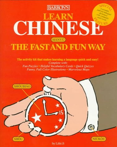 Learn Chinese The Fast and Fun Way