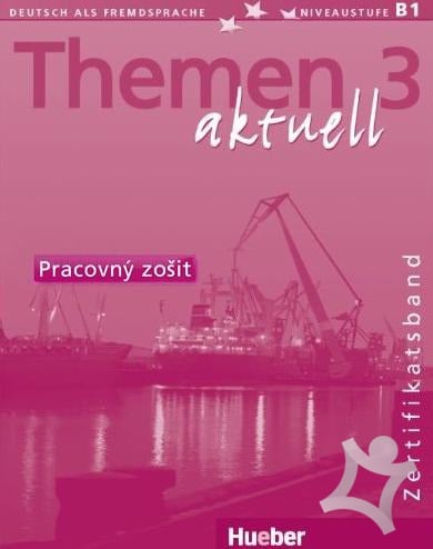 Themen 3 Aktuell Arbeitsbuch