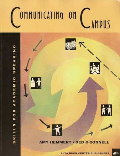 Communicating on Campus Student Book: Skills for Academic ...