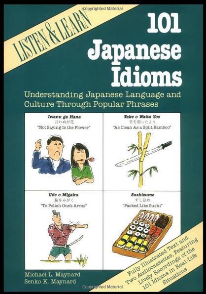 101 Japanese Idioms