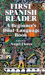 First Spanish Reader: A Beginner's Dual-Language Book